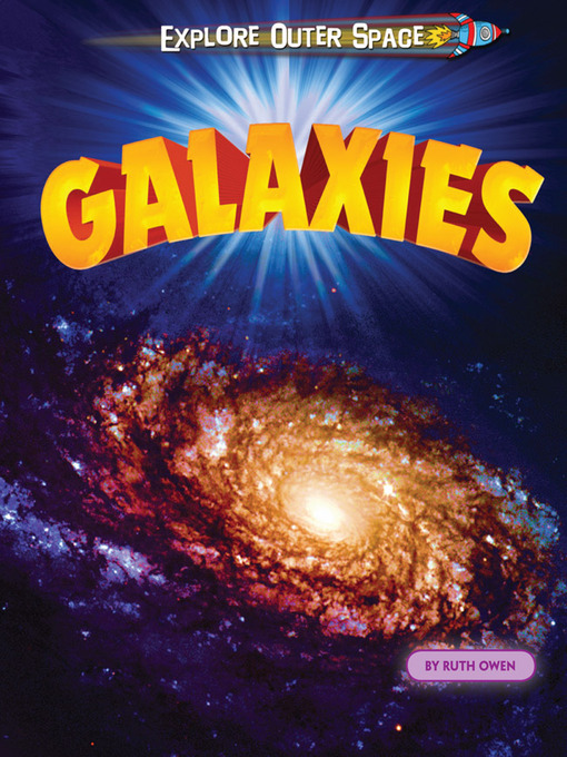Title details for Galaxies by Ruth Owen - Available